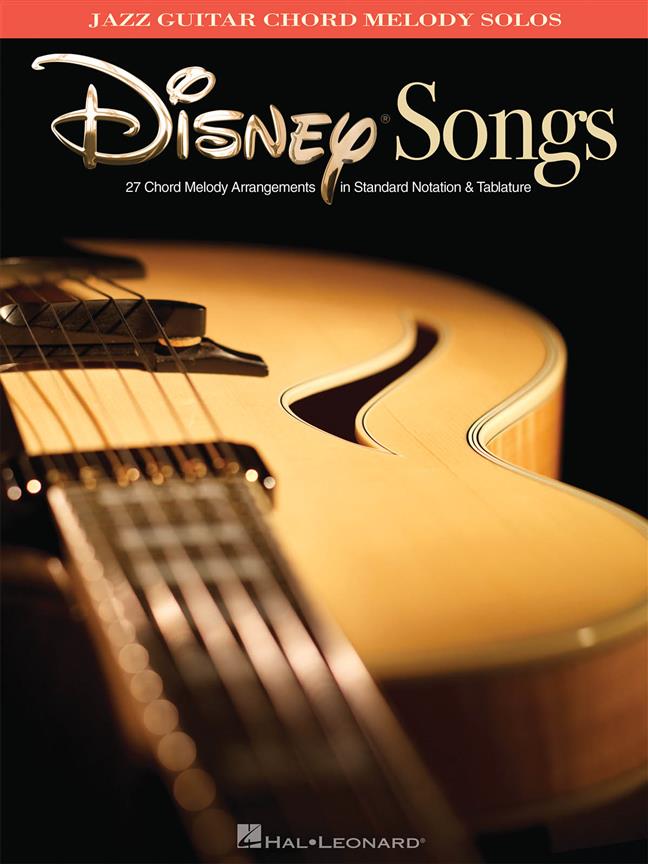 Disney Songs for Jazz Guitar Chord Melody Solos