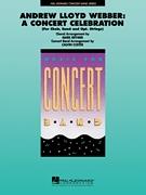 A. Lloyd Webber: A Concert Celebration (Medley)