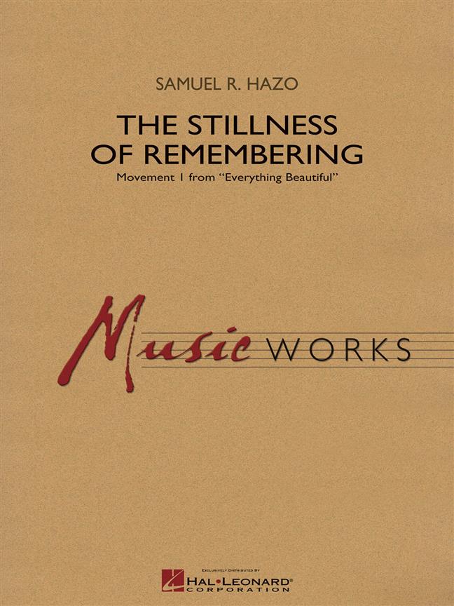 The Stillness of Remembering