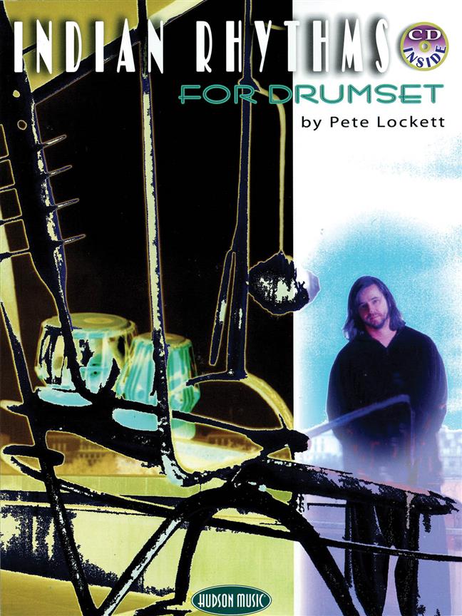 Indian Rhythms For Drumset (Book And CD)