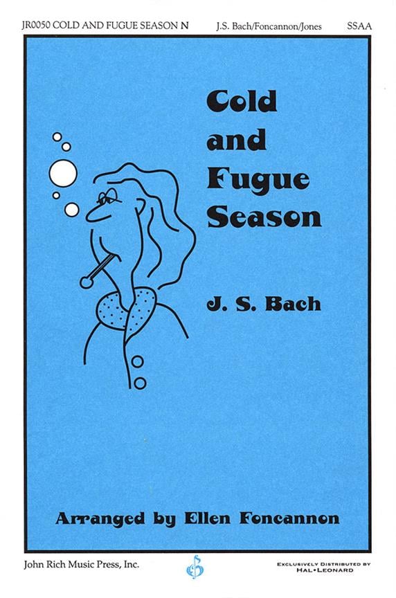 Cold and Fugue Season