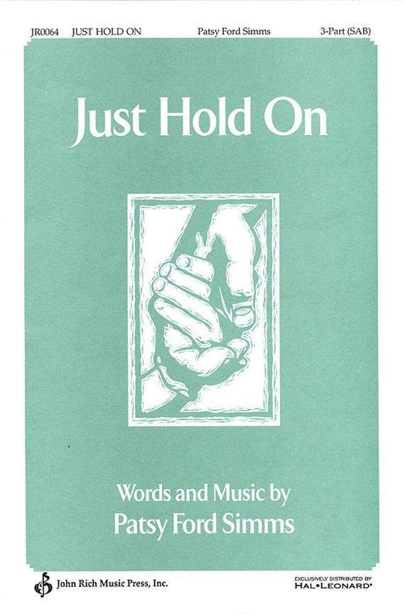 Just Hold On
