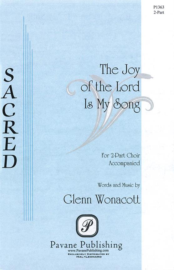 The Joy of the Lord Is My Song