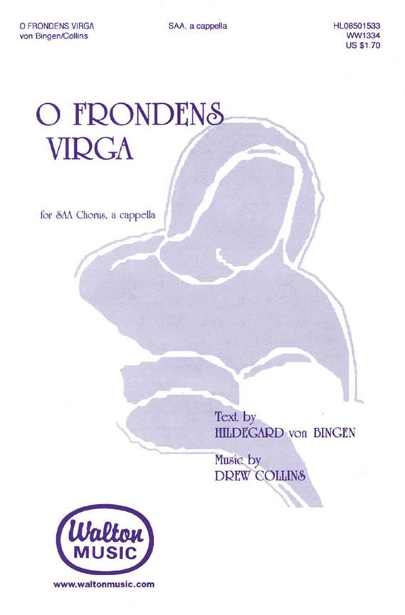 O Frondens Virga