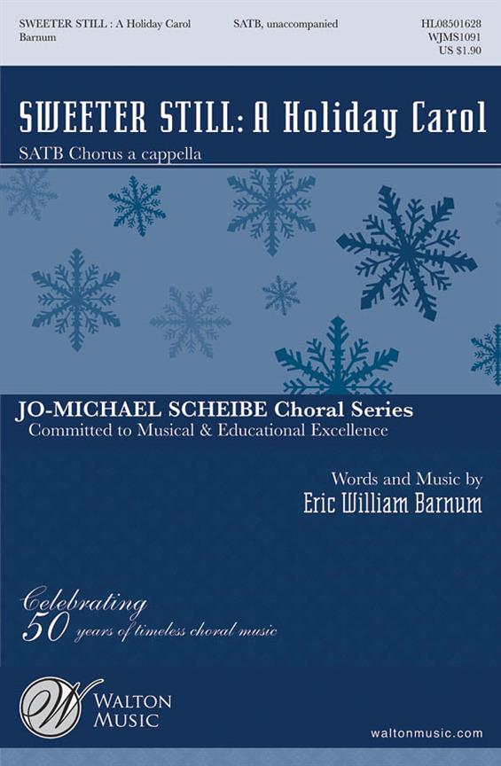 Sweeter Still: A Holiday Carol