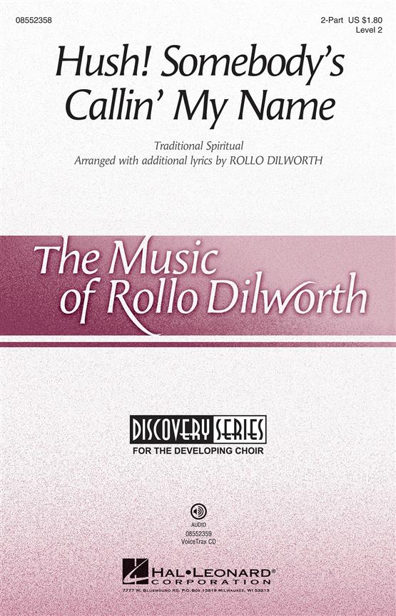 Hush! Somebody's Callin' My Name