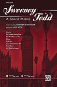 Sweeney Todd: A Choral Medley