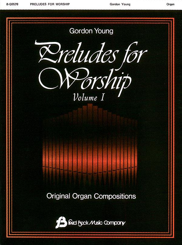 Preludes for Worship Volume 1 – Organ