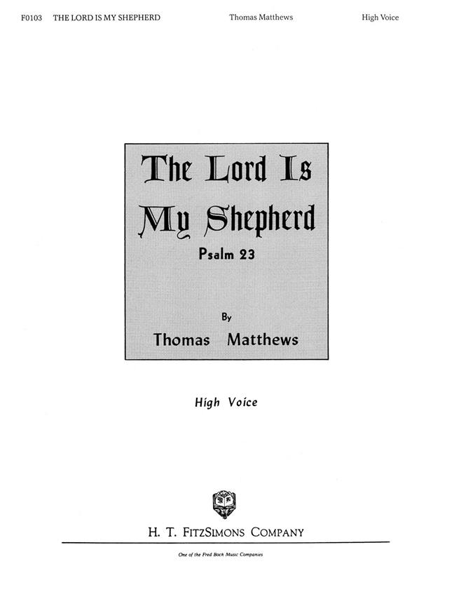 The Lord Is My Shepherd