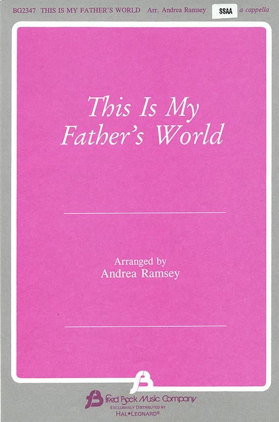 This Is My Father'S World