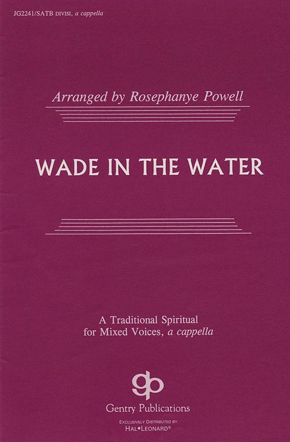 Wade In The Water