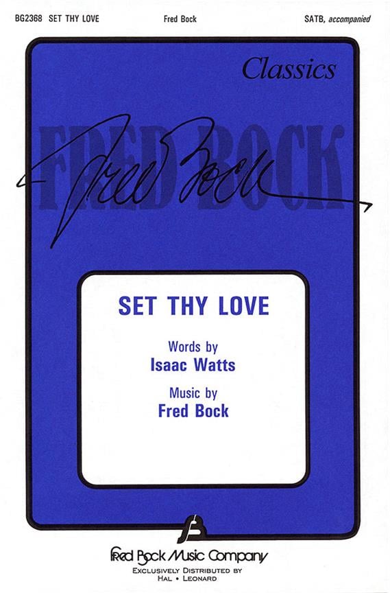 Set Thy Love