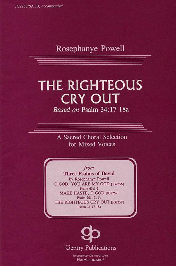 Righteous Cry Out, The