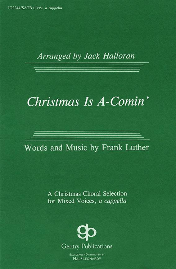 Christmas Is A-Comin'