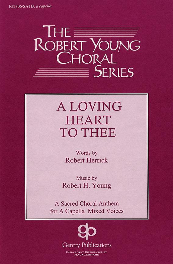 A Loving Heart To Thee