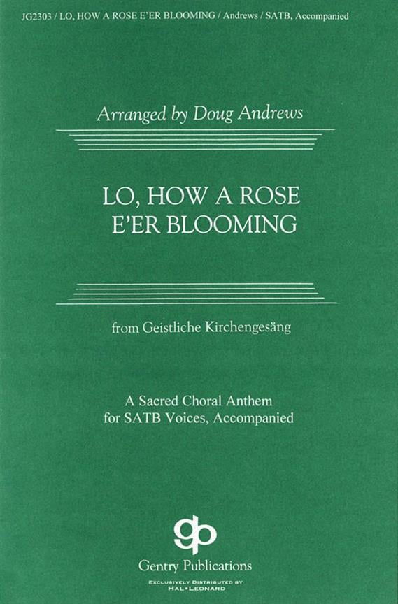 Lo, How a Rose E'er Blooming