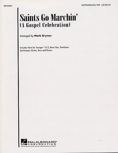 Saints Go Marchin' (A Gospel Celebration!)