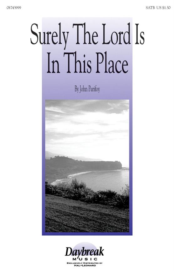 Surely the Lord Is in This Place