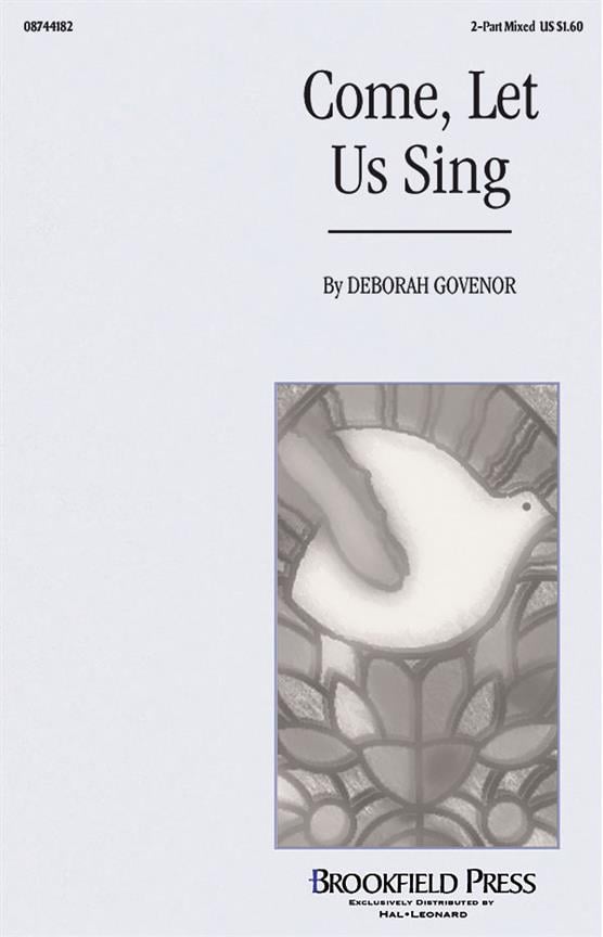 Come Let Us Sing