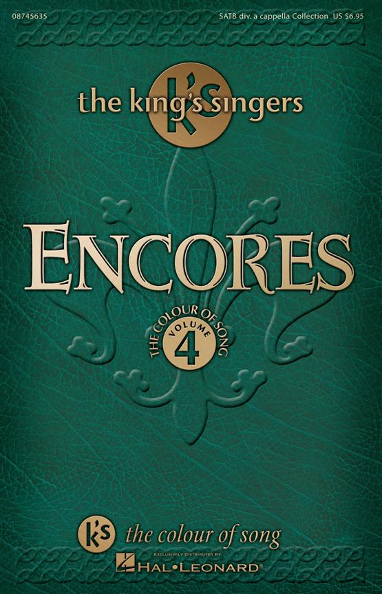 Encores - The King's Singers Coll. of Song Vol4