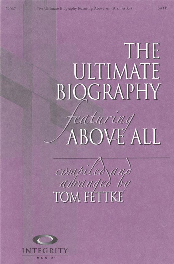 The Ultimate Biography