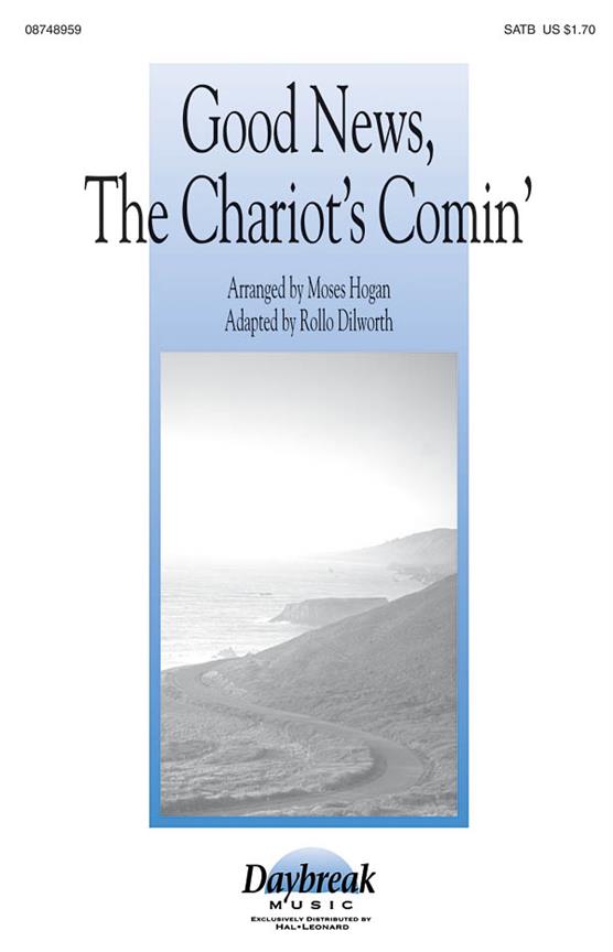Good News, the Chariot's Comin'