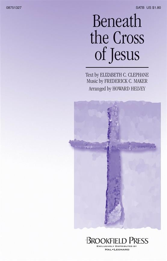 Beneath the Cross of Jesus