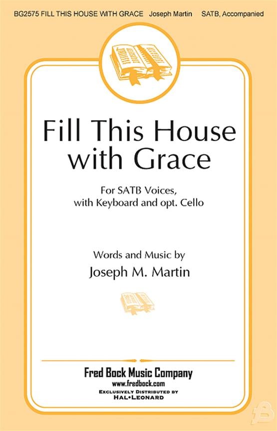 Fill This House With Grace