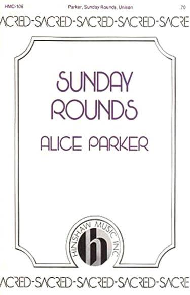 Sunday Rounds