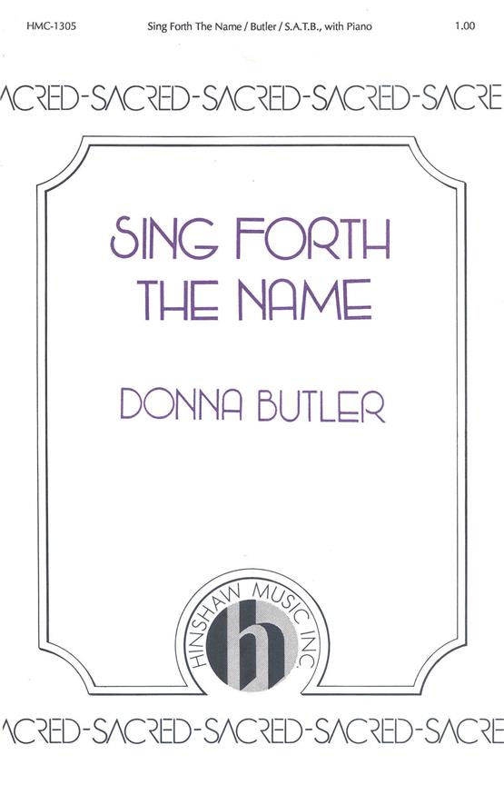 Sing Forth The Name