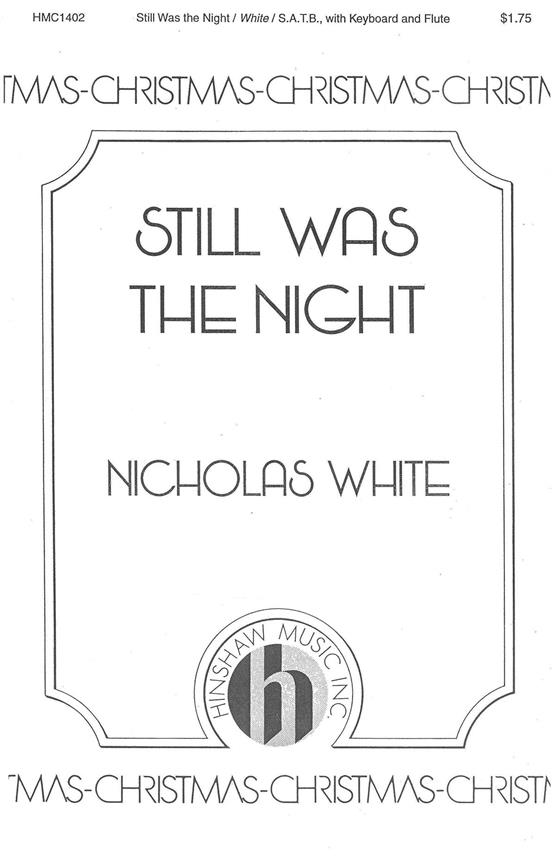 Still Was The Night