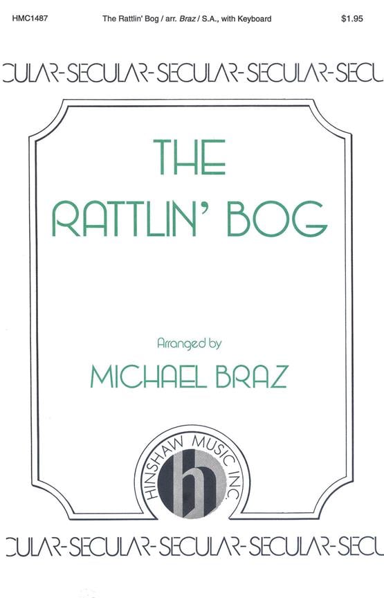 The Rattlin' Bog