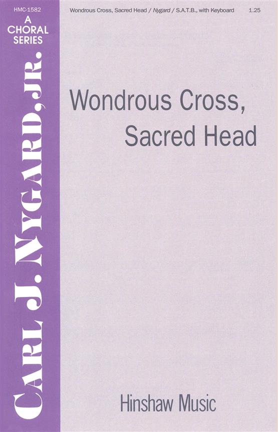 Wondrous Cross, Sacred Head