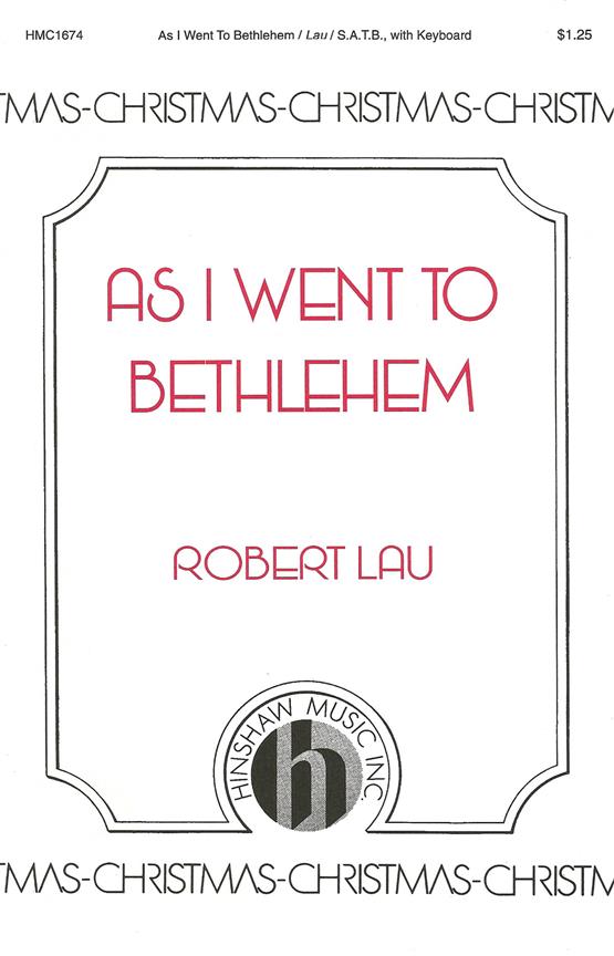 As I Went To Bethlehem