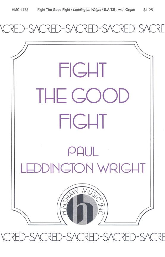 Fight The Good Fight