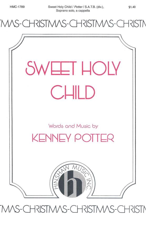 Sweet Holy Child