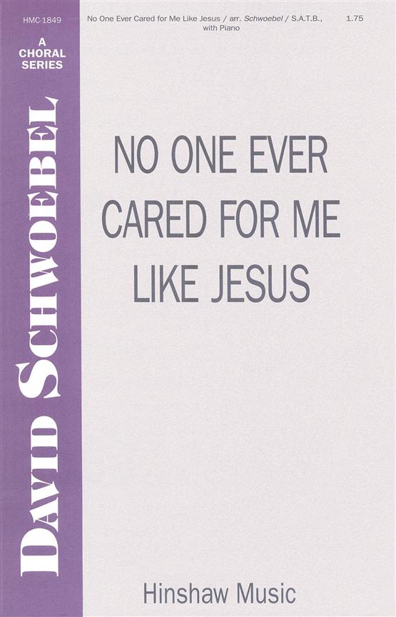 No One Ever Cared For Me Like Jesus