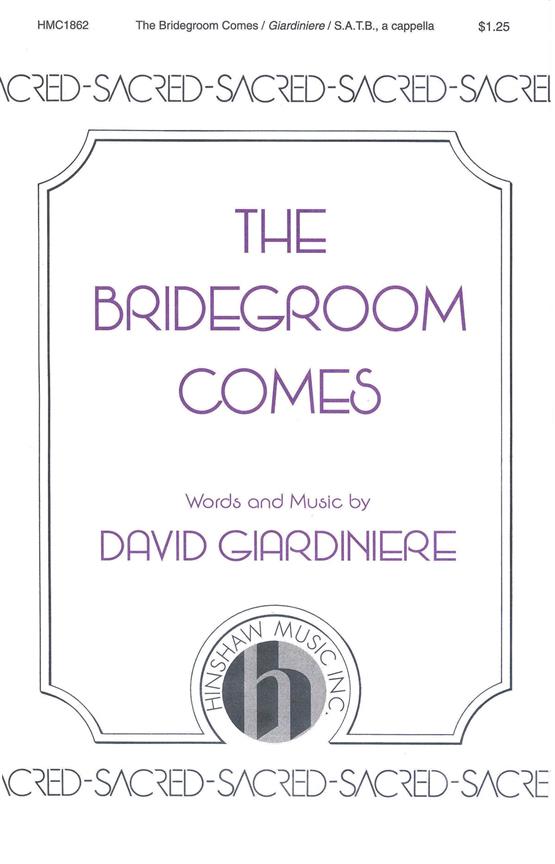 The Bridegroom Comes