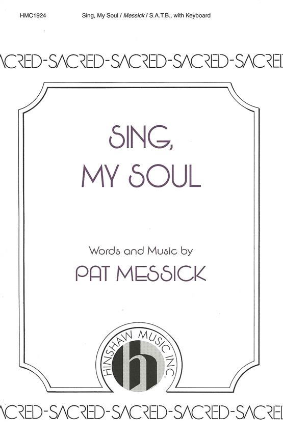 Sing, My Soul