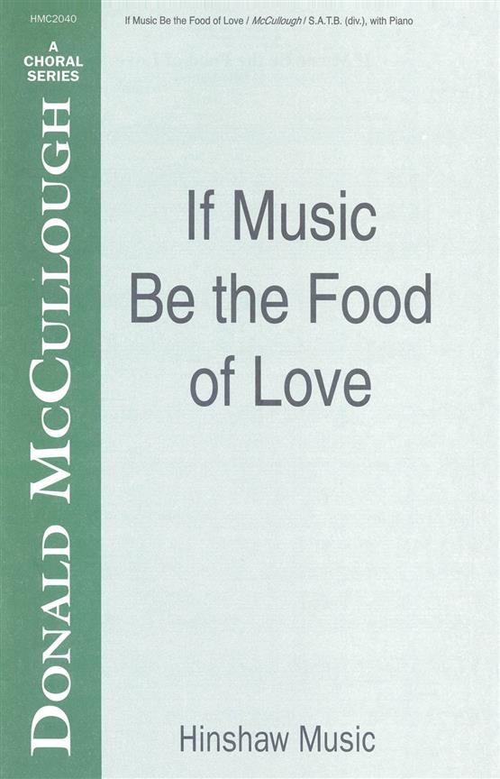 If Music Be The Food Of Love
