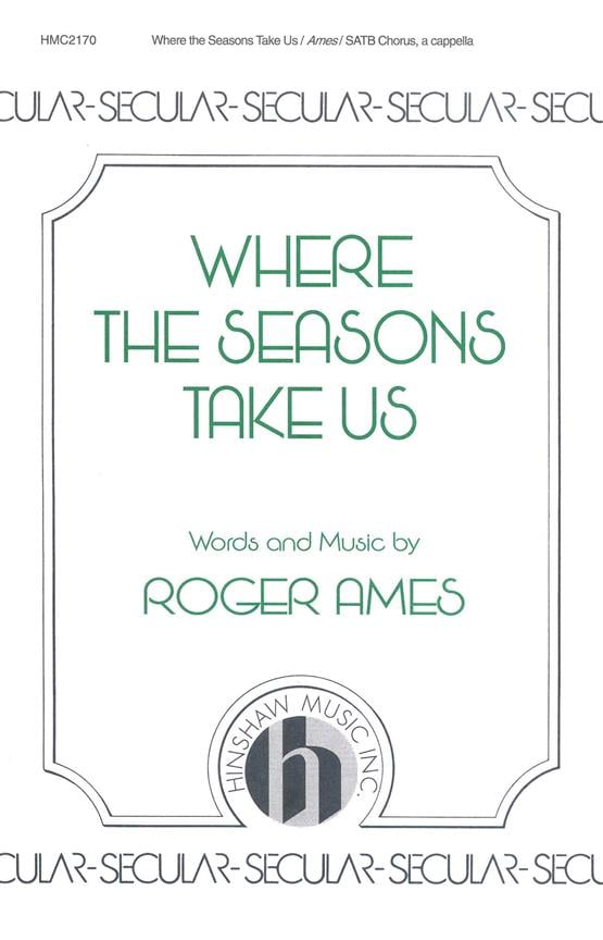 Where The Seasons Take Us
