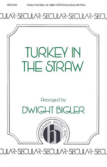 Turkey In The Straw