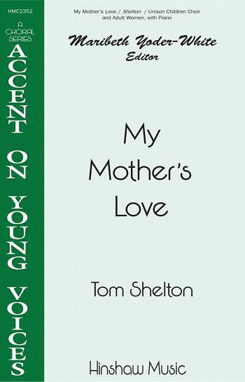 My Mother's Love