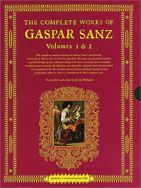 The Complete Works of Gaspar Sanz - Volumes 1 & 2