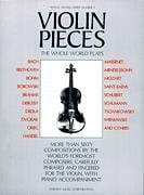 Violin Pieces the Whole World Plays