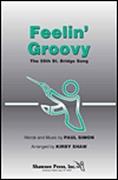 Feelin' Groovy (The 59th Street Bridge Song)