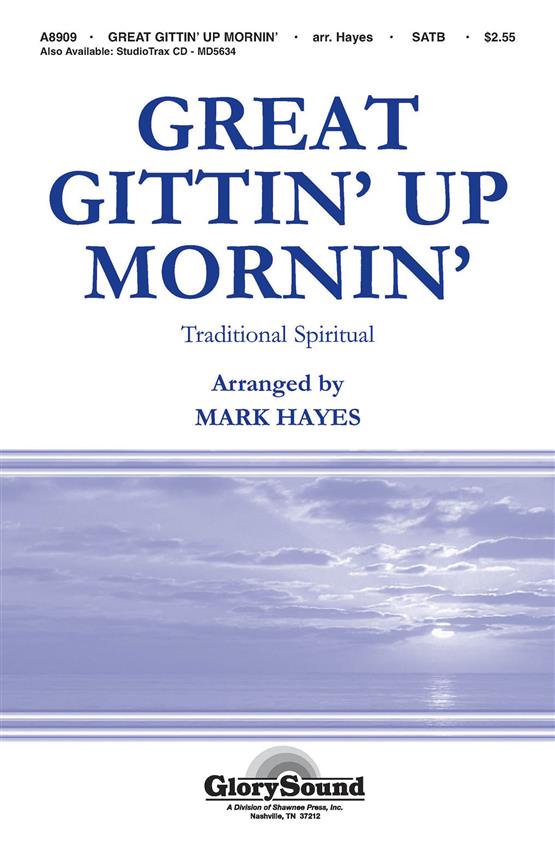 Great Gittin' Up Mornin'