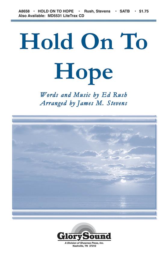 Hold on to Hope