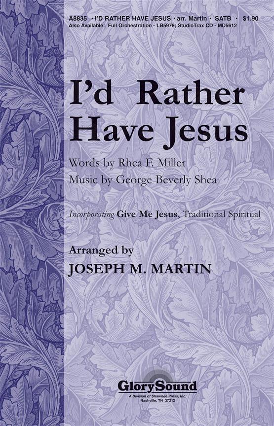 I'd Rather Have Jesus