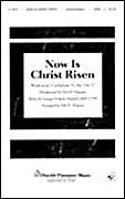 Now Is Christ Risen